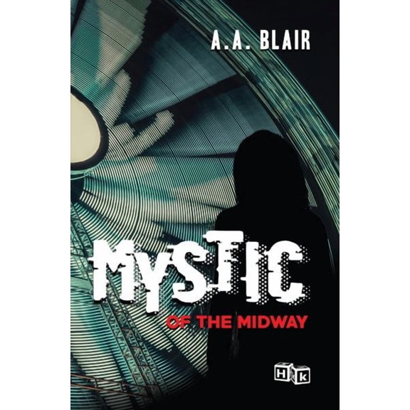 Mystic of the Midway (Hardcover)