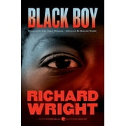 RICHARD WRIGHT; JOHN EDGAR WIDEMAN; MALCOLM WRIGHT Black Boy (Paperback)