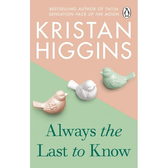 Always the Last to Know