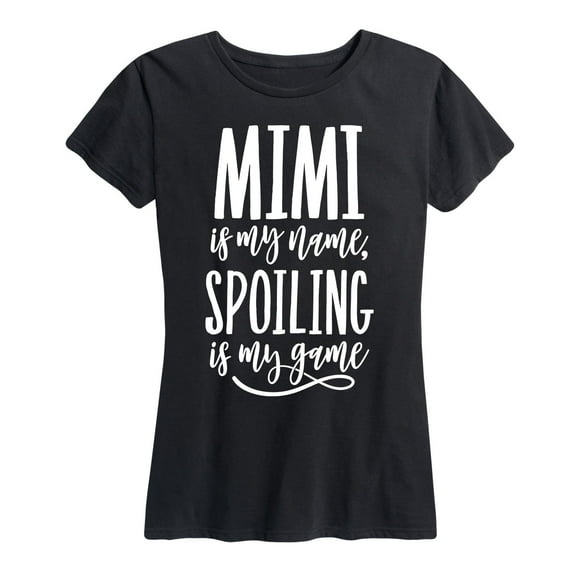 Instant Message - Mimi Is My Name Spoiling Is My Game Gift for Grandma - Women's Short Sleeve Graphic T-Shirt