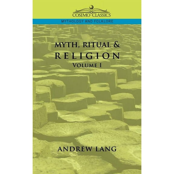Myth, Ritual & Religion - Volume 1 (Paperback)