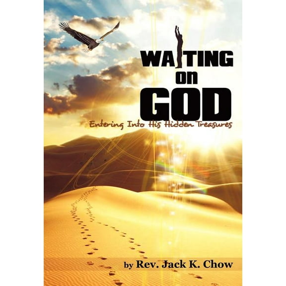 The Practice of Waiting on God, (Hardcover)