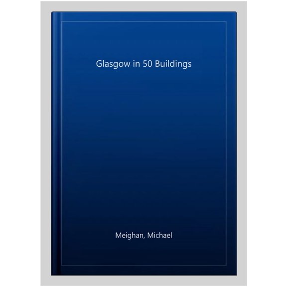 Pre-Owned Glasgow in 50 Buildings