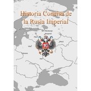 Historia Concisa de la Rusia Imperial: Serie de mapas, (Paperback)