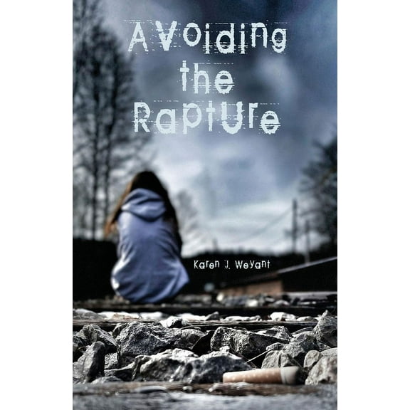 Avoiding the Rapture, (Paperback)