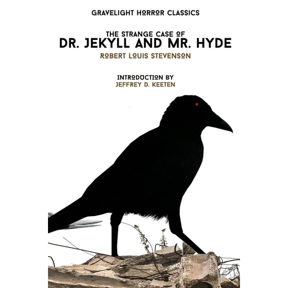 Gravelight Horror Classics The Strange Case of Dr. Jekyll and Mr. Hyde, Book 1, (Paperback)