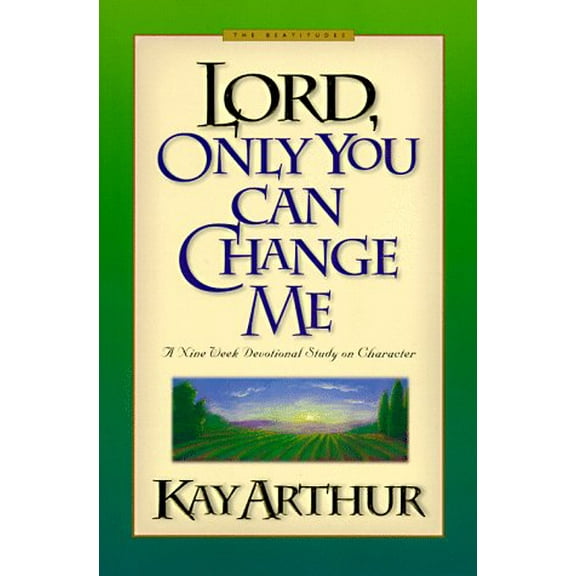 Pre-Owned Lord, Only You Can Change Me (Lord Series) (Paperback) 0880708786 9780880708784