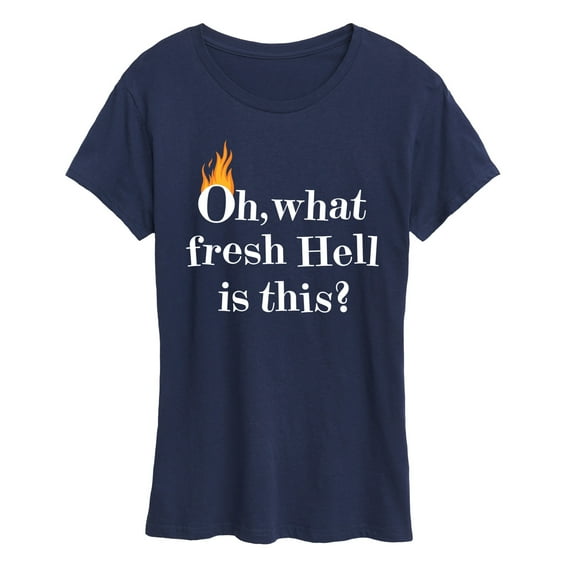 Instant Message - Fire Fresh Hell - Women's Short Sleeve Graphic T-Shirt