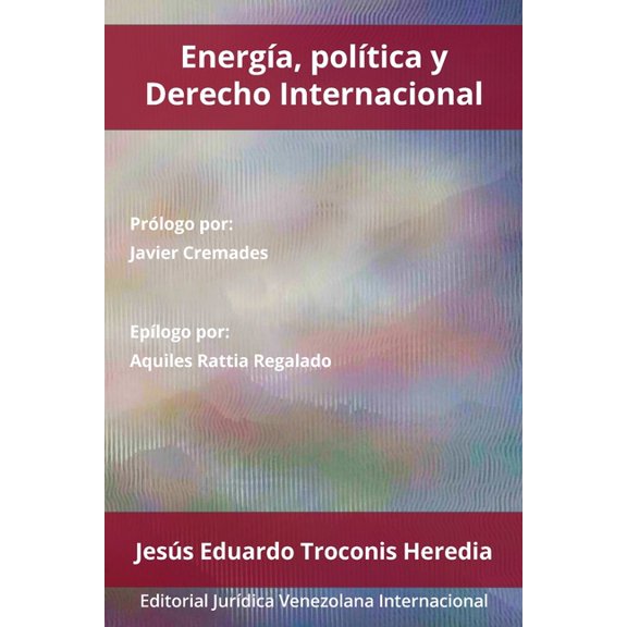 Energía, Política Y Derecho Internacional (Paperback)