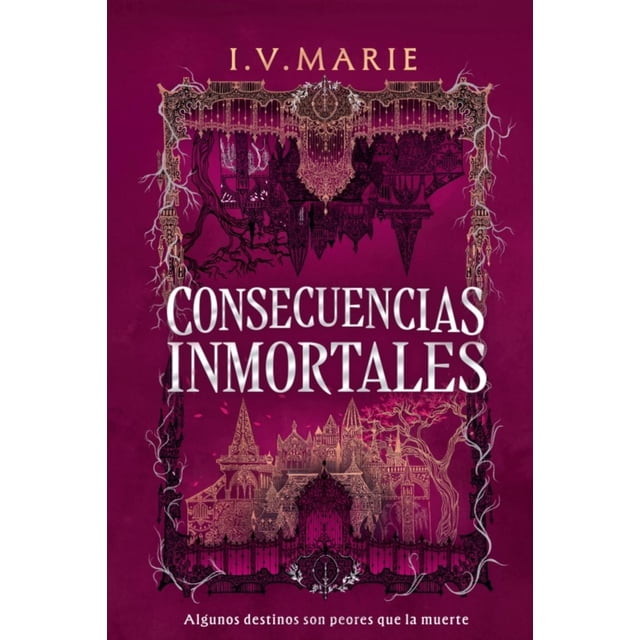 Consecuencias inmortales