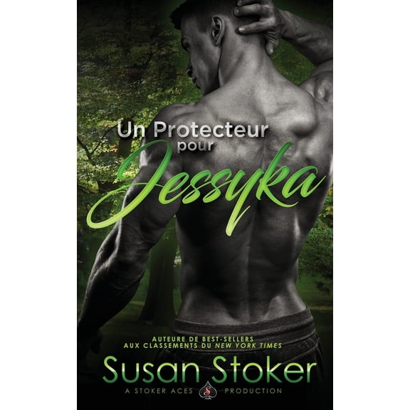 Forces TrÃ¨s SpÃ©ciales Un Protecteur pour Jessyka, Book 7, (Paperback)
