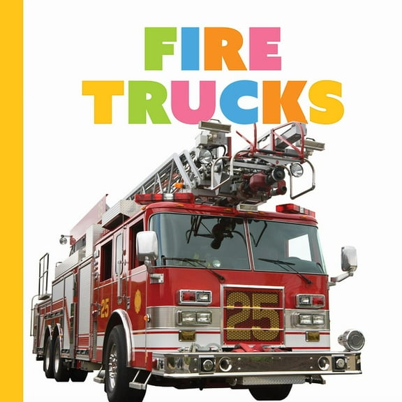 Starting Out: Fire Trucks (Hardcover)