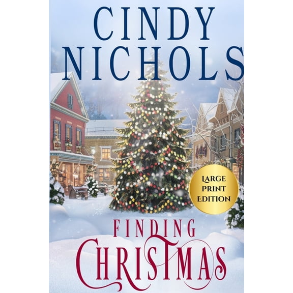 Winterberry Hollow Finding Christmas Large Print Edition, Book 1, (Paperback)