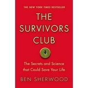 The Survivors Club: The Secrets and Science that Could Save Your Life, Pre-Owned (Paperback)