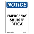 thumbnail image 1 of SignMission OS-NS-A-1218-V-11902 12 x 18 in. OSHA Notice Sign - Emergency Shutoff Below, 1 of 1