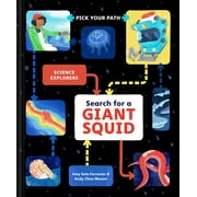 Science Explorers: Search for a Giant Squid : Pick Your Path (Hardcover)