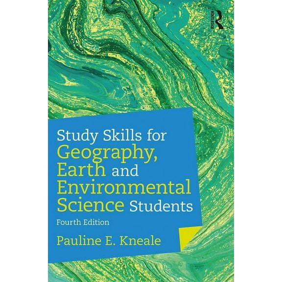 Study Skills for Geography, Earth and Environmental Science Students, (Paperback)