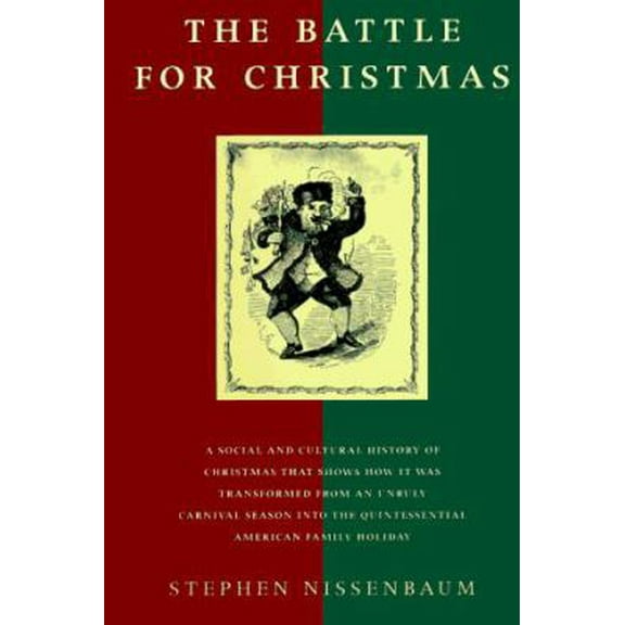 Pre-Owned The Battle for Christmas (Hardcover) 0679412239 9780679412236
