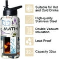 thumbnail image 4 of 32oz Math Teacher Gift Water Bottle - Insulated Stainless Steel Tumbler with Straw & Flip Lid, Travel Cup for Teacher Appreciation - Unisex Gift for Men & Women, 4 of 6
