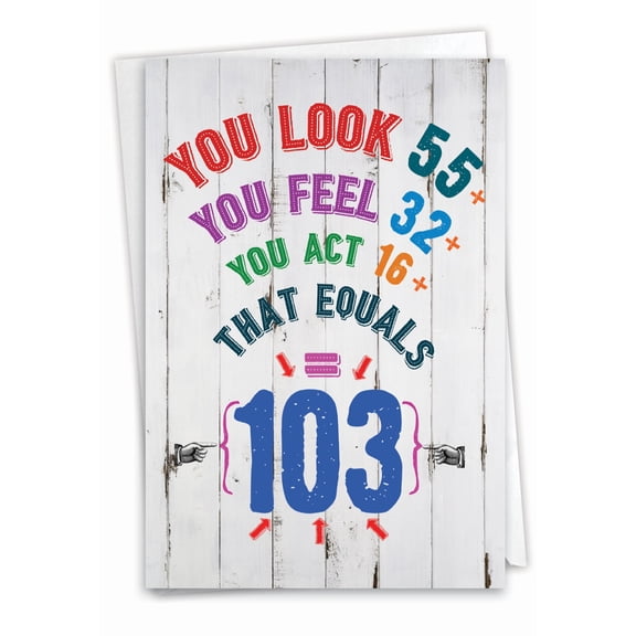 NobleWorks Funny 103th Milestone Birthday Greeting Card with 5 x 7 Inch Envelope (1 Card) Age Equation-103 C2472MBG