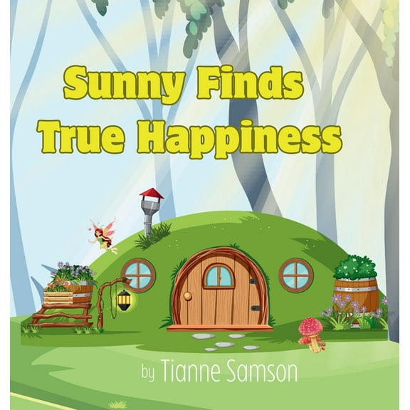 Sunny Finds True Happiness, (Hardcover)