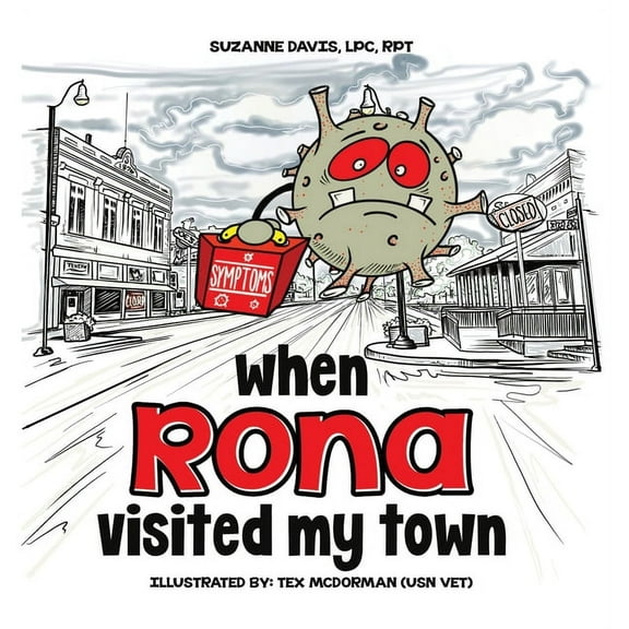 When RONA Visited My Town, (Hardcover)