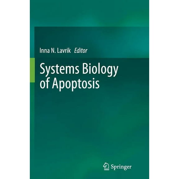 Systems Biology of Apoptosis, (Paperback)