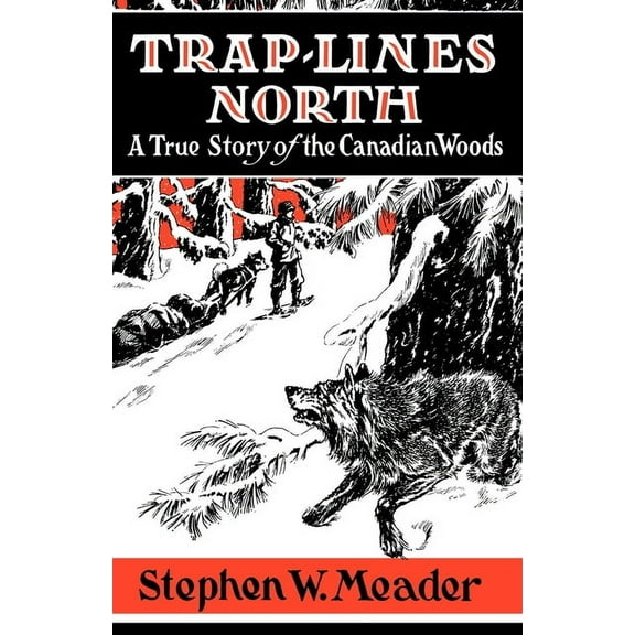 Trap Lines North, (Paperback)