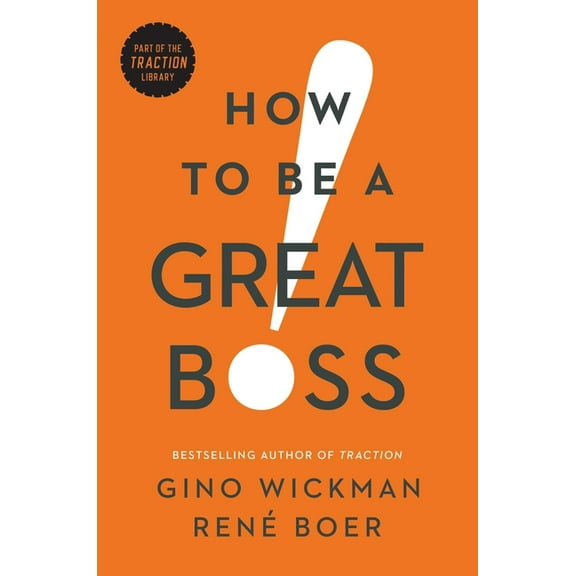 How to Be a Great Boss, (Hardcover)
