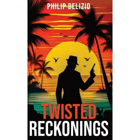 Twisted Reckonings, (Hardcover)