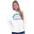 thumbnail image 3 of Mermaids are Better Than People Funny Hoodie Sweatshirt Women Brisco Brands L, 3 of 6
