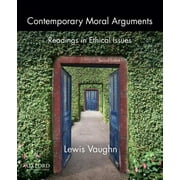 Contemporary Moral Arguments : Readings in Ethical Issues