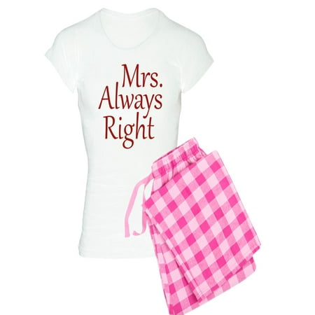 

CafePress - Mrs. Always Right - Women s Light Pajamas