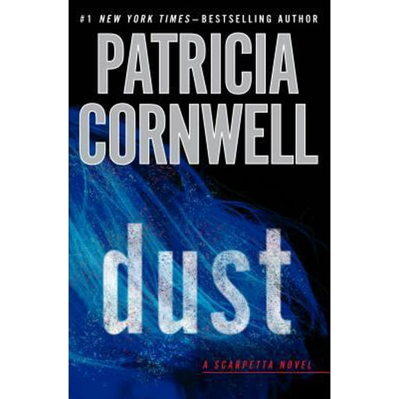 Pre-Owned Dust (Scarpetta: Thorndike Press Large Print Basic) (Hardcover) 141046346X 9781410463463