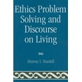 thumbnail image 2 of Ethics Problem Solving and Discourse on Living, 2 of 2
