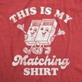 thumbnail image 2 of Womens This is My Matching Shirt Funny Couples Shirt Matchbox Tee for Ladies Womens Graphic Tees, 2 of 7