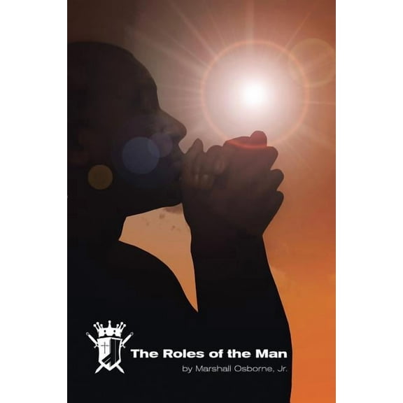 The Roles of the Man (Paperback)