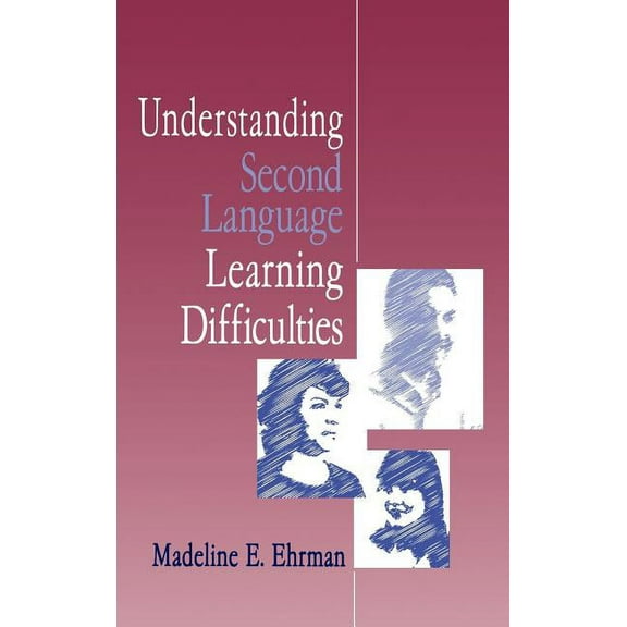 Understanding Second Language Learning Difficulties, (Hardcover)