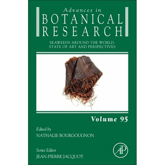 Advances in Botanical Research Seaweeds Around the World: State of Art and Perspectives: Volume 95, Book 95, (Hardcover)