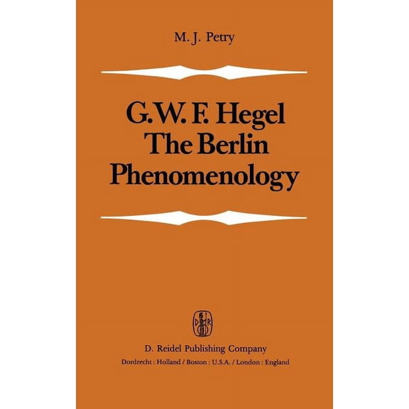 The Berlin Phenomenology: Edited and Translated with an Introduction and Explanatory Notes, (Hardcover)