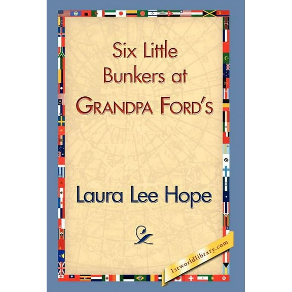 Six Little Bunkers at Grandpa Ford's (Hardcover)
