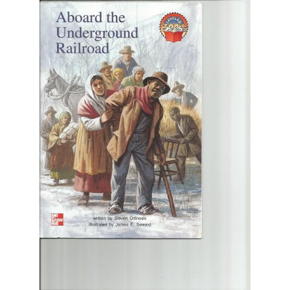 Pre-Owned Aboard the underground railroad (McGraw-Hill reading) (Unknown) 0021852480 9780021852482