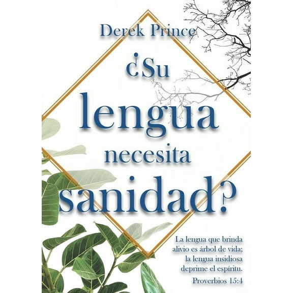 Su lengua necesita sanidad, (Paperback)