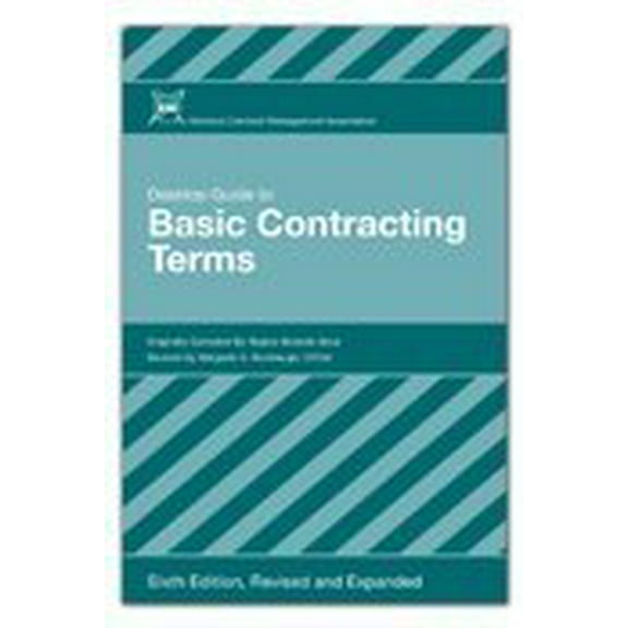 Pre-Owned DESKTOP GUIDE TO BASIC CONTRACTING TERMS (BY NCMA - National Contract Management Association) (Paperback) 0970089732 9780970089731