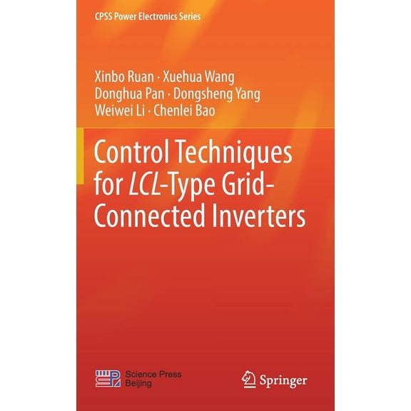 Cpss Power Electronics Control Techniques for LCL-Type Grid-Connected Inverters, (Hardcover)