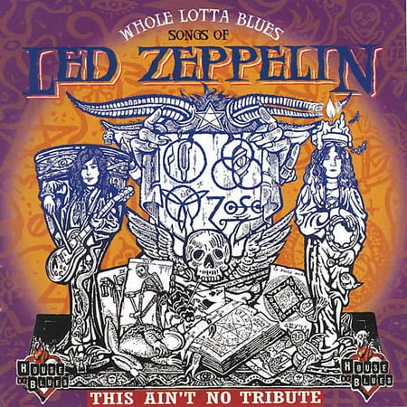 Whole Lotta Blues: Songs Of Led Zeppelin