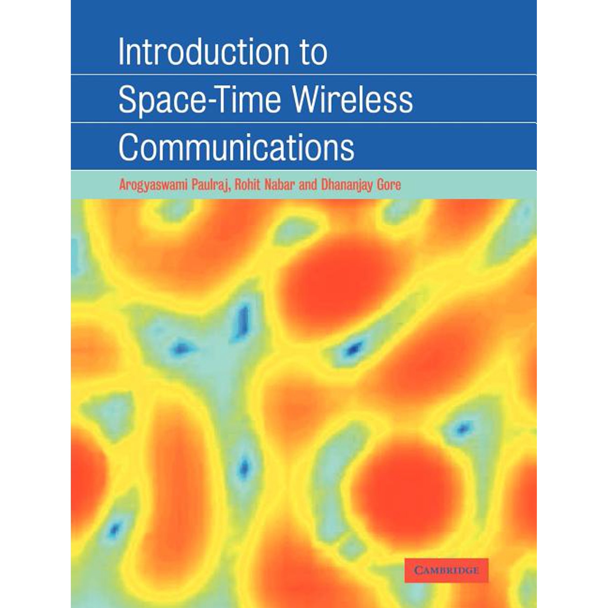 Introduction to Space-Time Wireless Communications (Paperback)