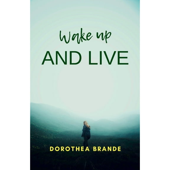 Wake up and live, (Paperback)