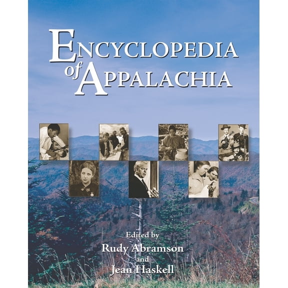 Encyclopedia of Appalachia, (Hardcover)