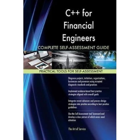 C++ for Financial Engineers Complete Self-Assessment Guide | Walmart Canada